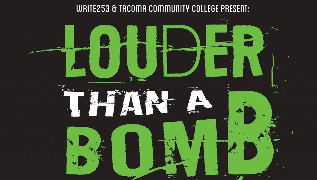 Louder Than a Bomb-Tacoma Launch Party - Greater Tacoma Community ...